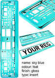 SUPER CHROME SKY BLUE TEAL Car Number Plate Surround Holder FOR ANY CAR OR VAN