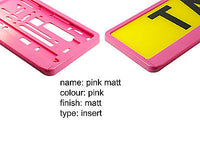 BARBIE PINK MATT Car Number Plate Surround Holder FOR ANY CAR, TRUCK VAN TRAILER
