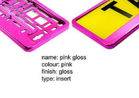 SUPER CHROME PINK GLOSS Car Number Plate Surround Holder FOR ANY CAR VAN TRAILER