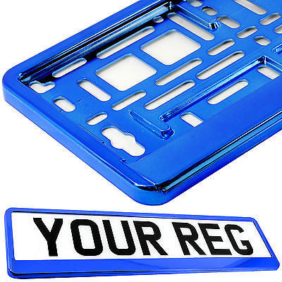 SUPER CHROME BLUE Car Number Plate Surround Holder FOR ANY CAR TRUCK VAN TRAILER